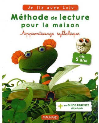 Méthode de lecture pour la maison. D'après les aventures de Lulu vroumette