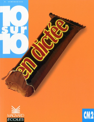 10 SUR 10 EN DICTEE CM2