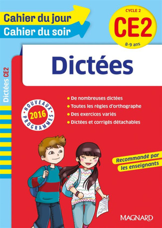 Dictées CE2 Cycle 2. 8-9 ans, Edition 2016