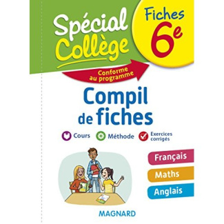 Compil de fiches 6e. Français, Maths, Anglais, Edition 2018