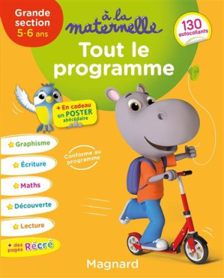 A la maternelle, Tout le programme GS. Edition 2019
