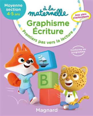 Graphisme écriture MS 4-5 ans à la maternelle. Premiers pas vers la lecture, Edition 2019