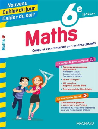 Cahier du jour/cahier du soir Maths 6e   mémento. Edition 2019