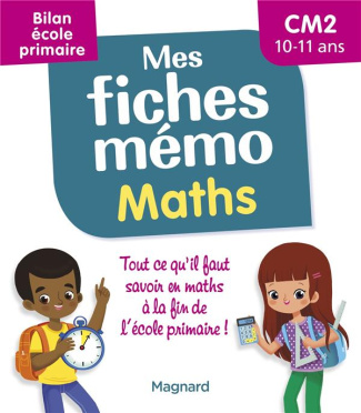 Mes fiches mémo Maths CM2. Bilan école primaire, Edition 2022