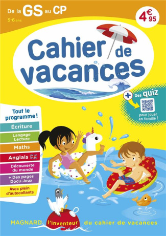 Cahier de vacances de la GS au CP. Edition 2023