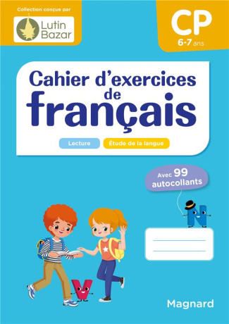 Cahier d'exercices de français CP. Avec 99 autocollants