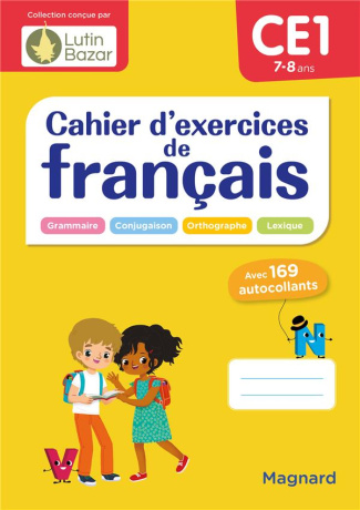 Cahier d'exercices de français CE1. Avec 169 autocollants