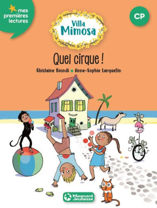 Villa Mimosa Tome 4 : Quel cirque !