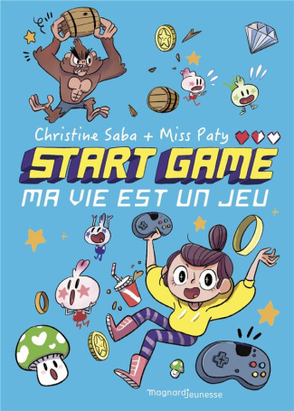 Start game Tome 1 : Ma vie est un jeu