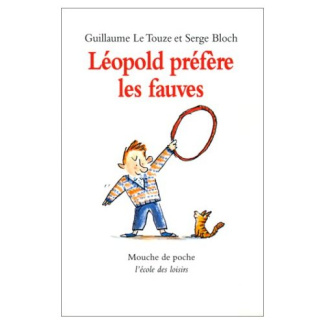Léopold préfère les fauves