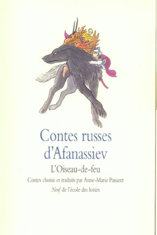 Contes russes d'Afanassiev. L'oiseau-de-feu