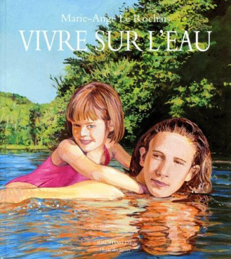 Vivre sur l'eau