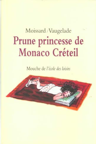 Prune princesse de Monaco Créteil