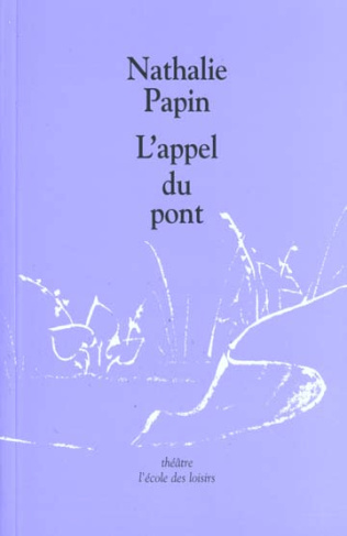 L'appel du pont
