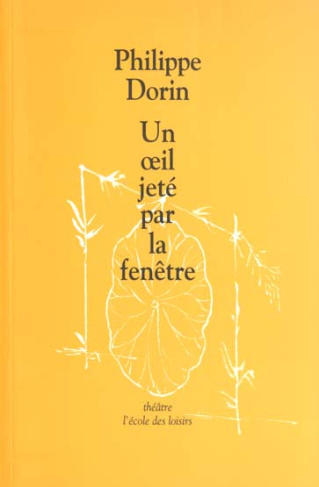 Un oeil jeté par la fenêtre