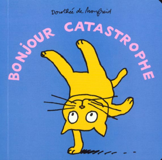 Bonjour Catastrophe