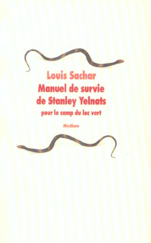 Manuel de survie de Stanley Yelnats pour le camp du lac vert