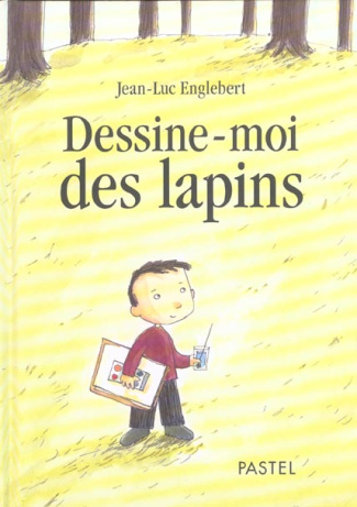 Dessine-moi des lapins