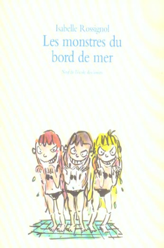 Les monstres du bord de mer