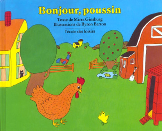 Bonjour, poussin