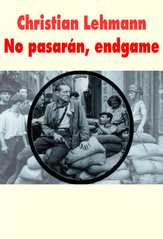 No pasaran Tome 3 : Endgame