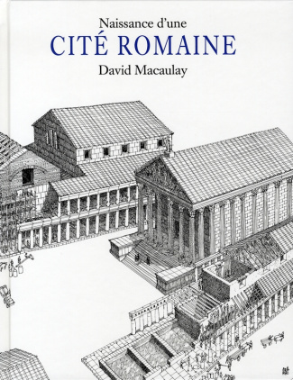Naissance d'une cité romaine