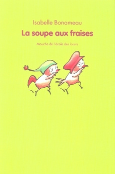 La soupe aux fraises