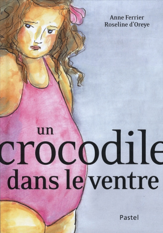 Un crocodile dans le ventre