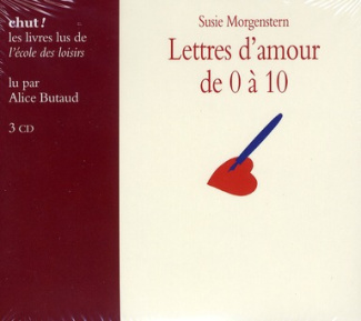 Lettres d'amour de 0 à 10. 3 CD audio