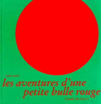 Les aventures d'une petite bulle rouge