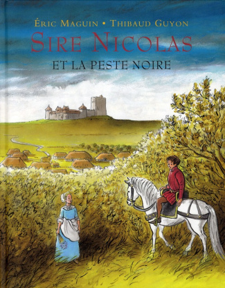 Sire Nicolas et la peste noire