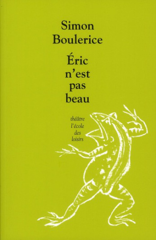 Eric n'est pas beau