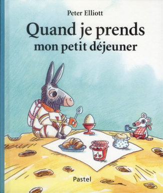 Quand je prends mon petit déjeuner