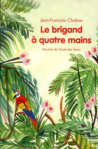 Le brigand à quatre mains
