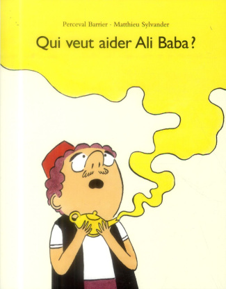 Qui veut aider Ali Baba ?