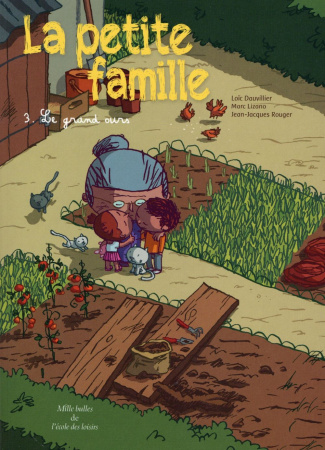 La petite famille Tome 3 : Le grand ours