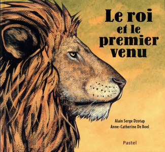 Le roi et le premier venu