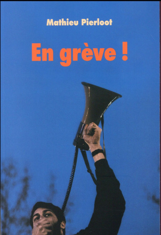 En grève !