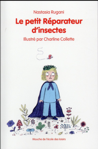 Le petit Réparateur d'insectes
