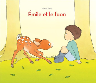 Emile et le faon