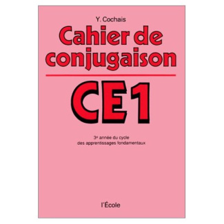 Cahier de conjugaison. C.E. 1