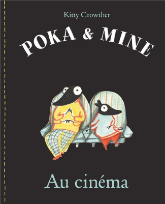 Poka et Mine : Au cinéma