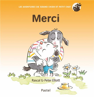 Les aventures de Grand Chien et Petit Chat : Merci