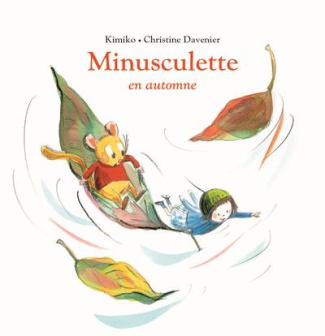 Minusculette : Minusculette en automne