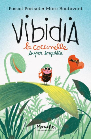 Vibidia. La coccinelle super inquiète