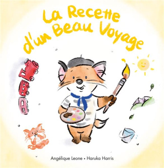 Les bonnes idées de Timothée Tome 2 : La Recette d'un beau voyage