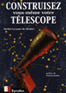 Construisez vous-même votre télescope