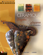 Céramique. Engobes & glaçures