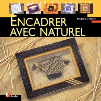 Encadrer avec naturel