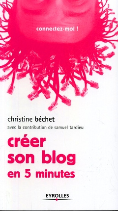 Créer son blog. En 5 minutes